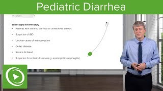 Pediatric Diarrhea – Pediatrics  Lecturio [upl. by Nossyla671]