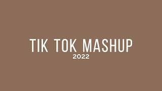 TIK TOK MASHUP  2022  mxybil [upl. by Aciretnahs412]