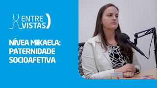 Paternidade Socioafetiva  EntreVistas [upl. by Melisent62]