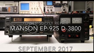 Manson EP925 D3800 PSU Repair [upl. by Goodkin]