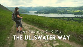 Lake District Walks  The Ullswater Way [upl. by Lenahc713]