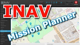 INAV Misson Control  Real Mission Planner in Configurator [upl. by Manville]