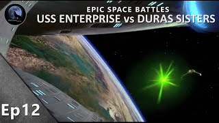 EPIC Space Battles  USS Enterprise D vs Duras Sisters  Star Trek Generations [upl. by Hoyt]