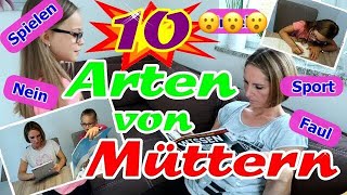 10 Arten von Müttern [upl. by Jet536]