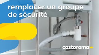 Remplacer un groupe de sécurité Castorama [upl. by Olegnaid256]