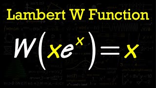 Lambert W Function Intro amp xx2 [upl. by Mychael]