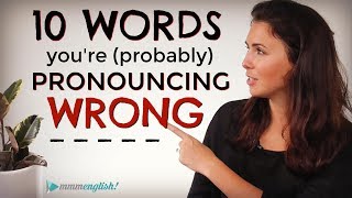 10 English Words Youre probably Mispronouncing  Difficult Pronunciation  Common Mistakes [upl. by Henka]