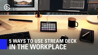 5 Ways to Use Stream Deck in the Workplace [upl. by Woodhouse810]