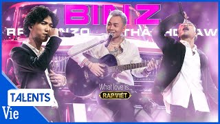 BINZ lãng tử đàn guitar rap quotWHAT LOVE ISquot cùng Thành Draw RPT Gonzo cực tan chảy  CK RAP VIỆT [upl. by Jehovah]