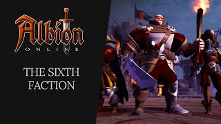 Albion Online  The Sixth Faction [upl. by Mairim]