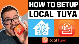 HOW TO  Setup Local Tuya in Home Assistant [upl. by Gladys]