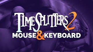 TimeSplitters 2 Keyboard and Mouse Tutorial works on Timesplitters Future Perfect [upl. by Gamages]