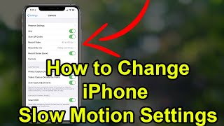 How to Change Slow Motion Camera Settings in iPhone [upl. by Eamaj]